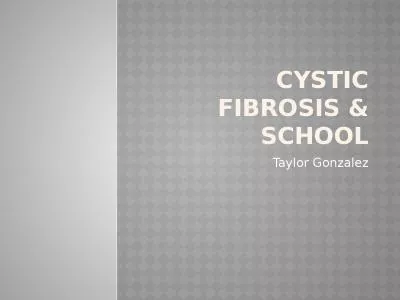 Cystic Fibrosis & School