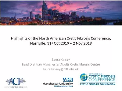 Highlights of the North American Cystic Fibrosis Conference,