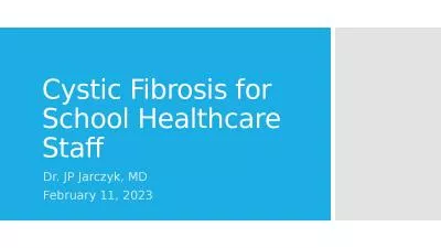 Cystic Fibrosis for School Healthcare Staff