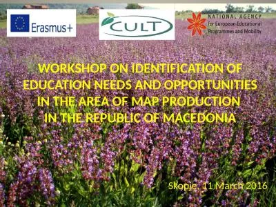 WORKSHOP ON IDENTIFICATION OF EDUCATION NEEDS AND OPPORTUNITIES IN THE AREA OF MAP PRODUCTION