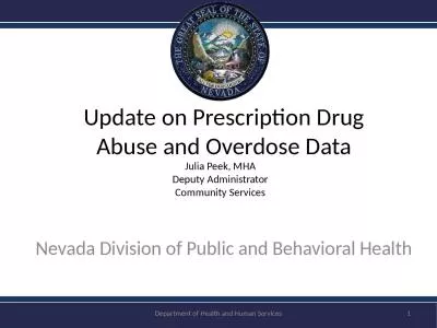 Update  on Prescription Drug Abuse and Overdose Data
