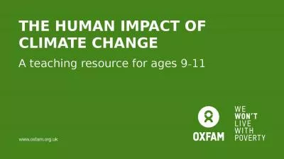 THE HUMAN IMPACT OF CLIMATE CHANGE