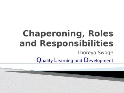 Chaperoning, Roles and Responsibilities