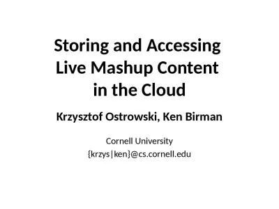 Storing and Accessing  Live