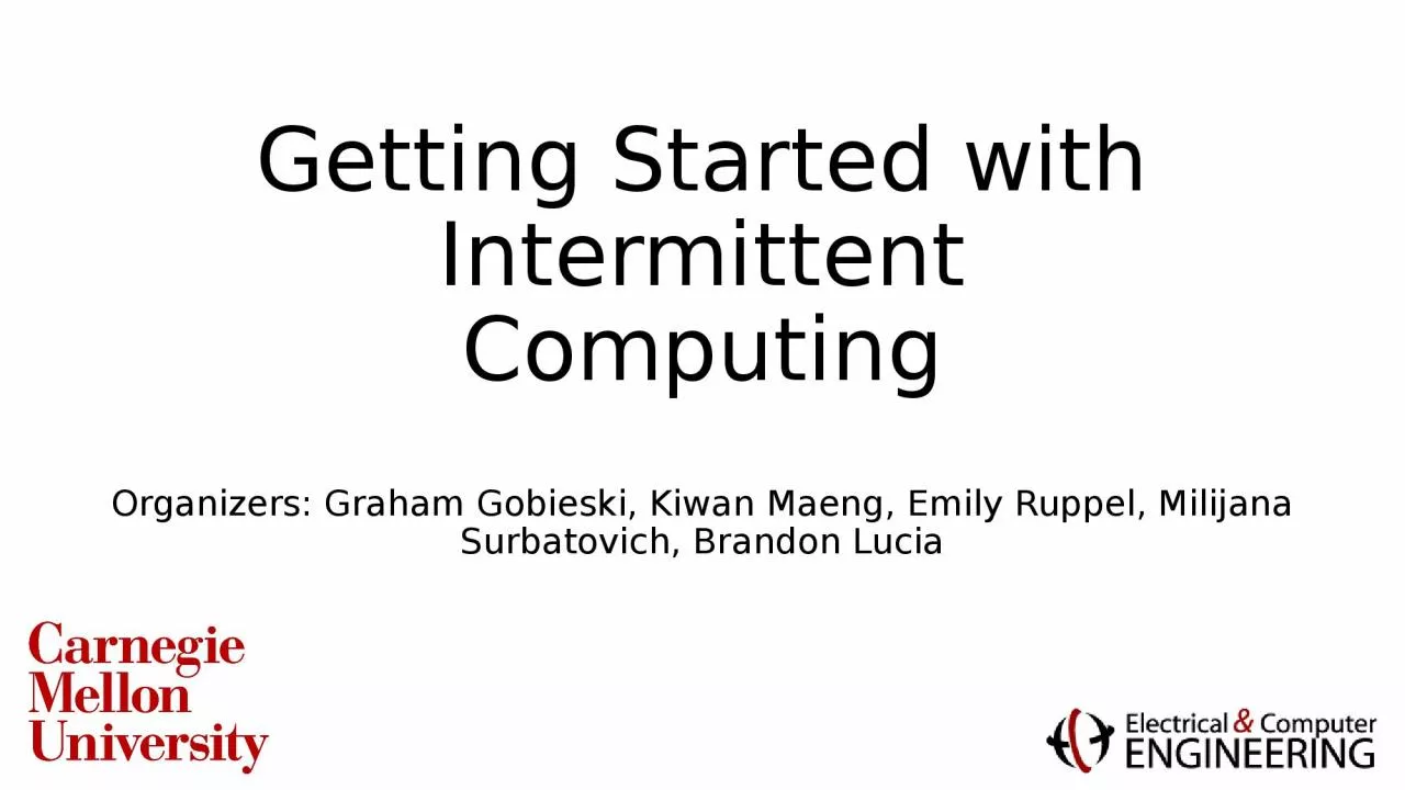 Getting Started with Intermittent Computing