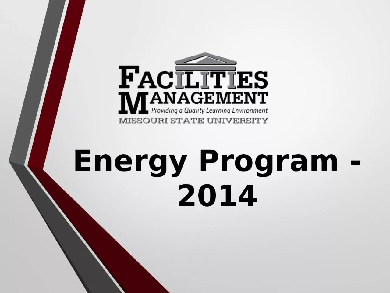 PPT-Energy Program - 2014 Program Goals