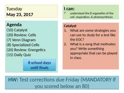 Tuesday May  23 , 2017 Agenda