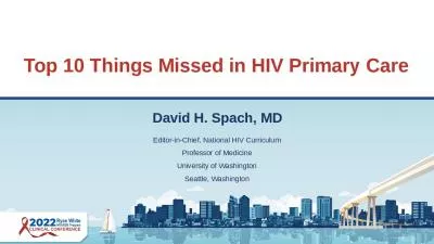 Top 10 Things Missed in HIV