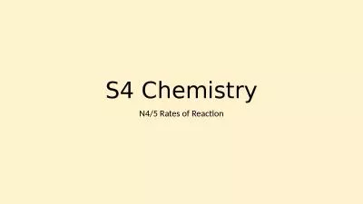 S4 Chemistry N4/5 Rates of Reaction