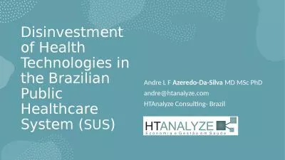 Disinvestment of Health Technologies in the Brazilian Public Healthcare System (