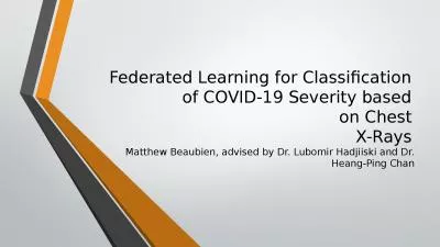 Federated Learning for Classification of COVID-19 Severity based