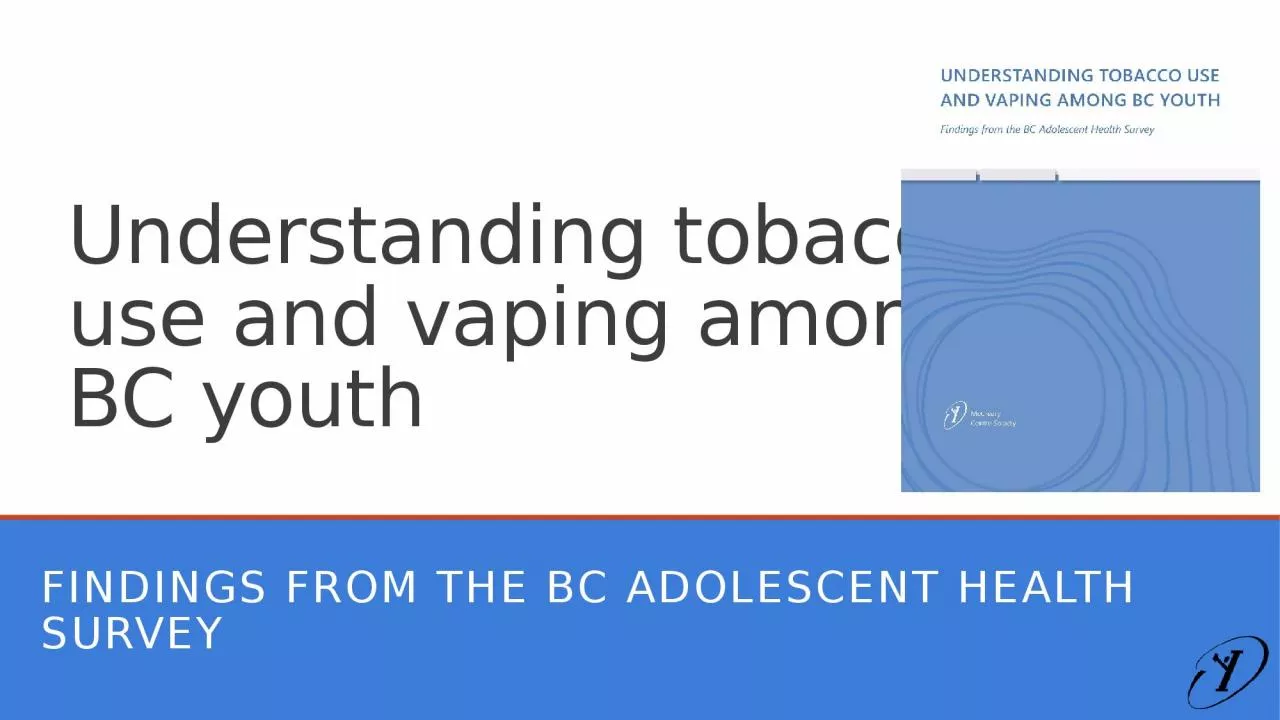 PPT-Understanding tobacco use and vaping among