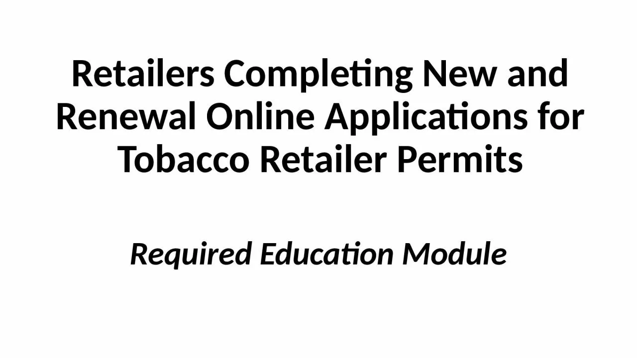 PPT-Retailers Completing New and Renewal