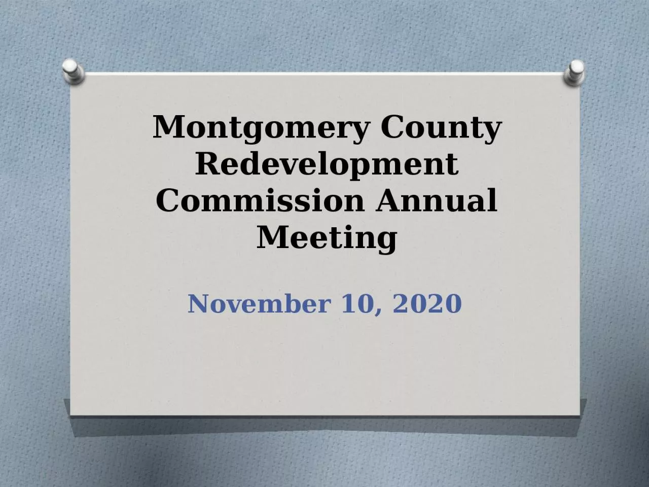 Montgomery County Redevelopment Commission Annual Meeting