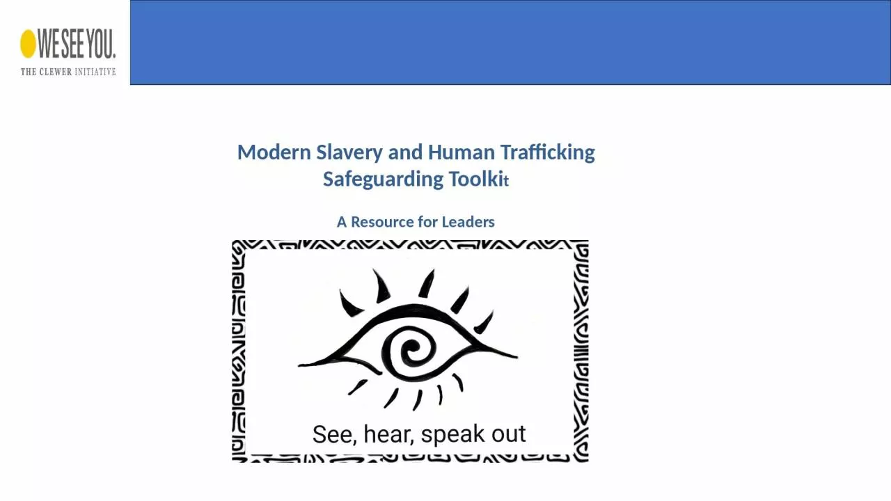 PPT-Modern Slavery and Human Trafficking Safeguarding Toolki