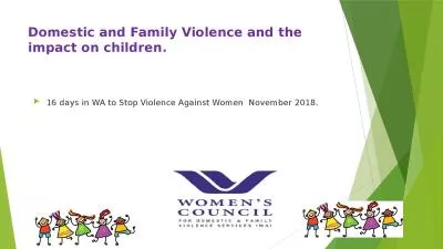 Domestic and Family Violence and the impact on children.