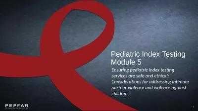 Pediatric Index Testing 