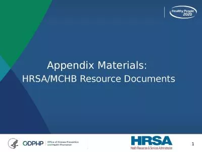 1 Appendix Materials:  HRSA/MCHB Resource Documents