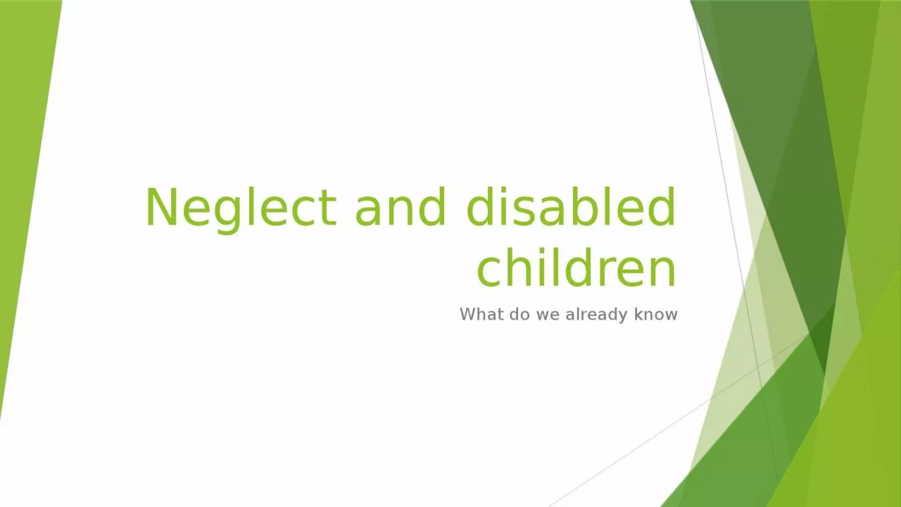 PPT-Neglect and disabled children