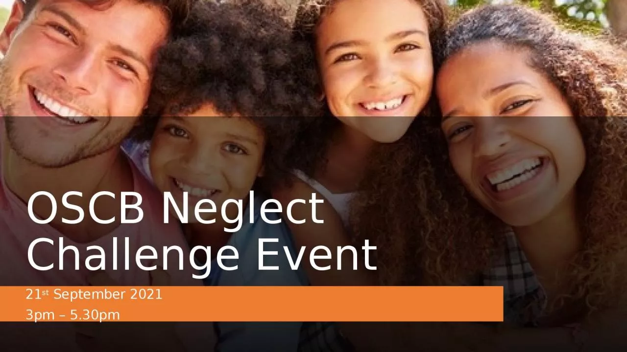 PPT-OSCB Neglect Challenge Event