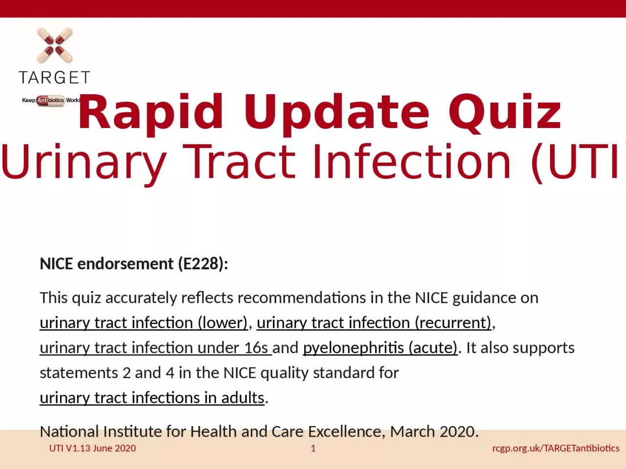 Rapid Update Quiz Urinary Tract Infection (UTI)