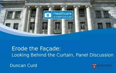 Erode the Façade:   Looking Behind the Curtain, Panel Discussion