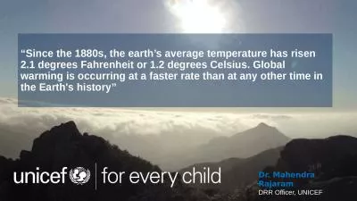 “Since the 1880s, the earth’s average temperature has risen 2.1 degrees Fahrenheit or 1.2 degre