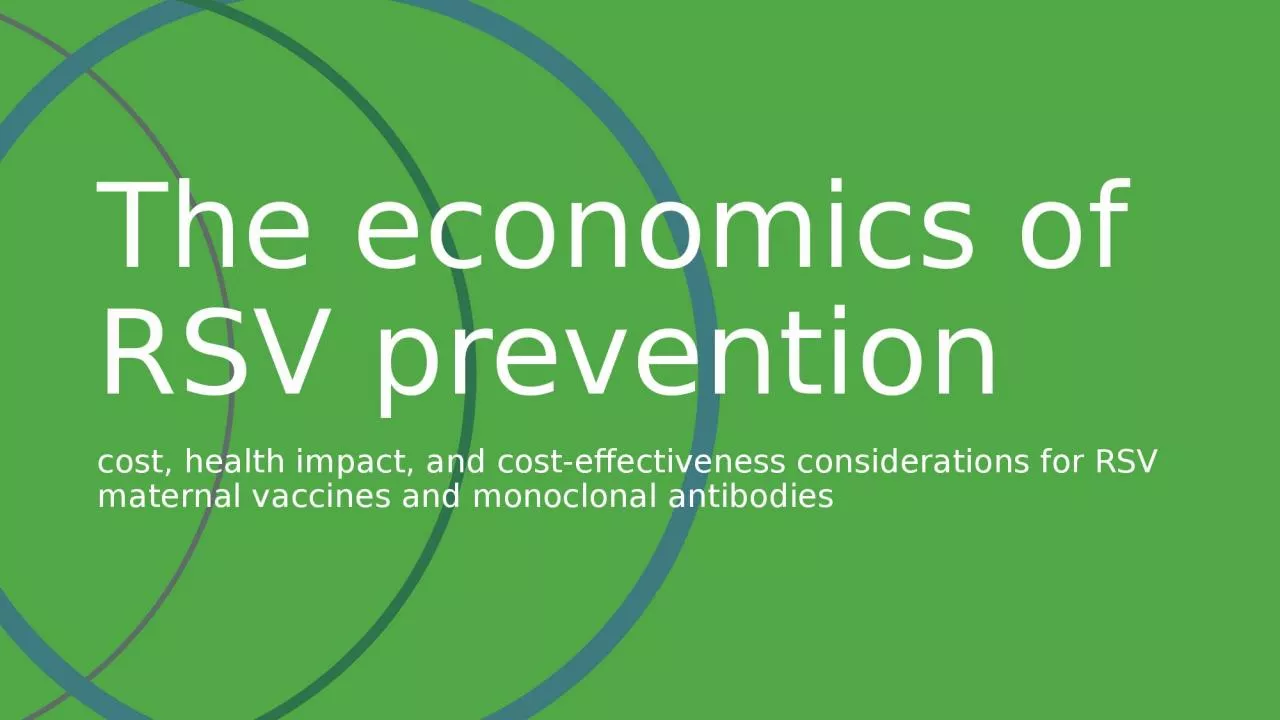 The economics of  RSV prevention