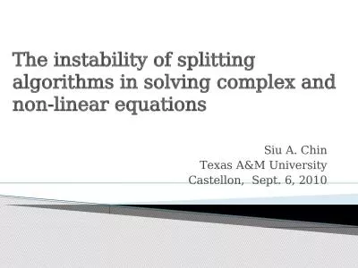 The instability of splitting algorithms in solving complex and non-linear equations