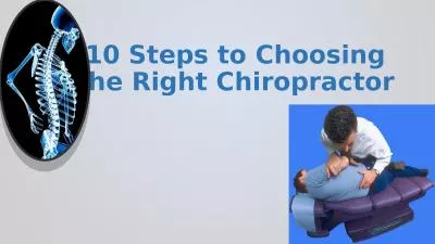 10 Steps to Choosing the Right Chiropractor