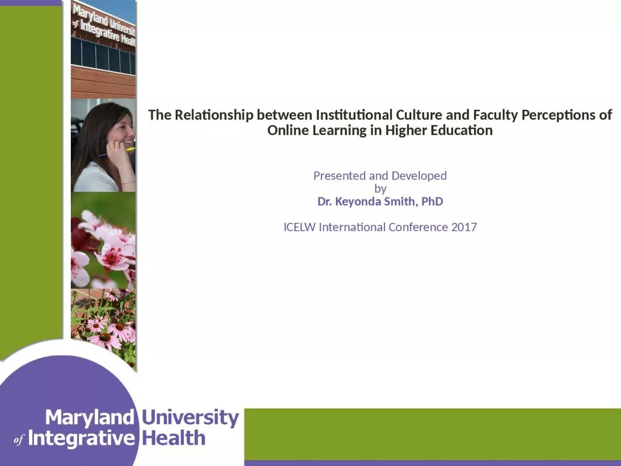 The Relationship between Institutional Culture and Faculty Perceptions of Online Learning