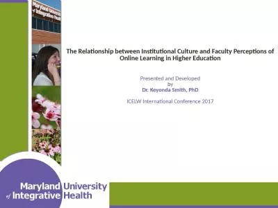 The Relationship between Institutional Culture and Faculty Perceptions of Online Learning in