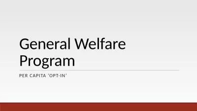 General Welfare Program Per Capita ‘Opt-In’