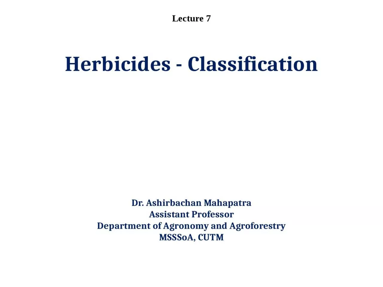 Herbicides - Classification