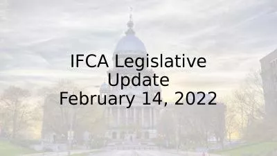 IFCA Legislative Update February 14, 2022