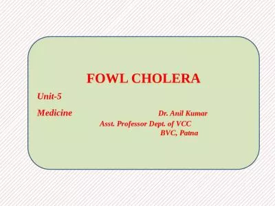FOWL CHOLERA Unit-5     Medicine