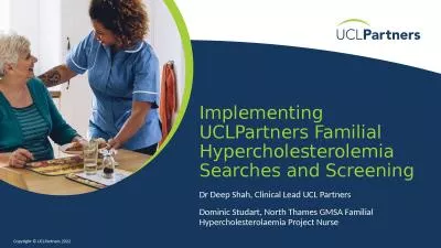 Implementing UCLPartners Familial Hypercholesterolemia Searches and Screening