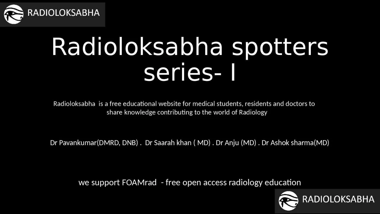 PPT-Radioloksabha spotters series- I