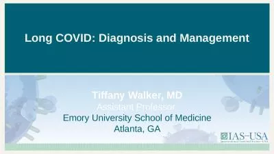 Long COVID: Diagnosis and Management