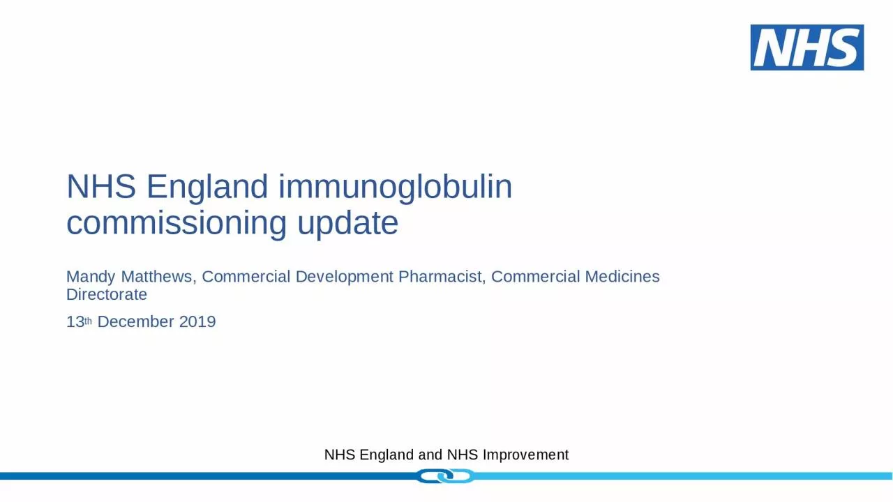 NHS England immunoglobulin commissioning update