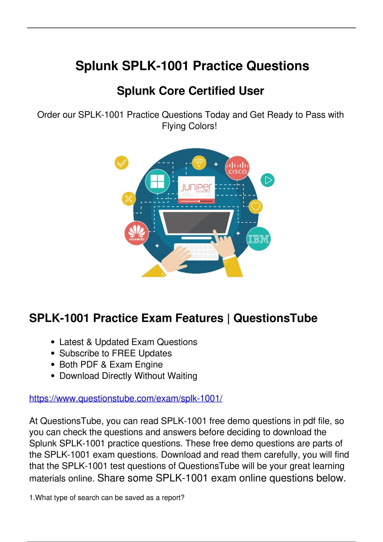 PDF-(February 2024) New SPLK-1001 Exam Questions - Right Way to Pass Your Exam