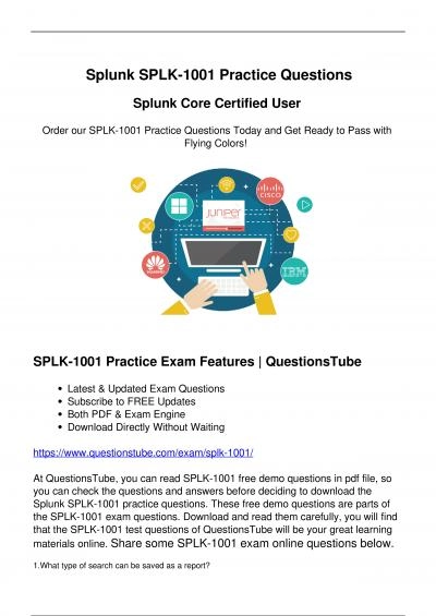 (February 2024) New SPLK-1001 Exam Questions - Right Way to Pass Your Exam