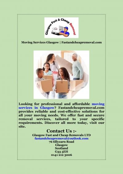 Moving Services Glasgow | Fastandcheapremoval.com