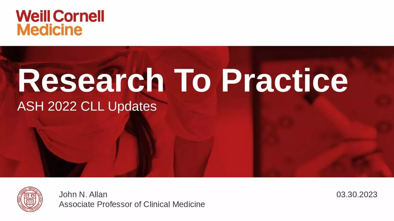 Research To Practice ASH 2022 CLL Updates