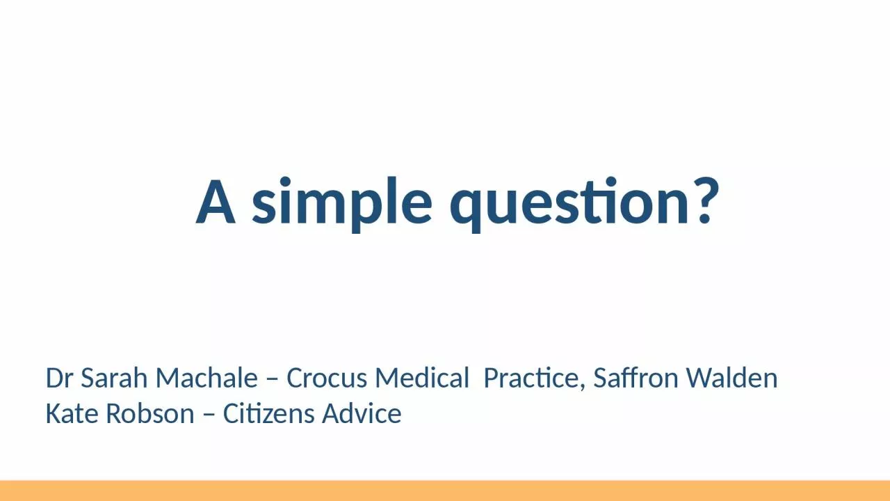 PPT-A simple question? Dr Sarah