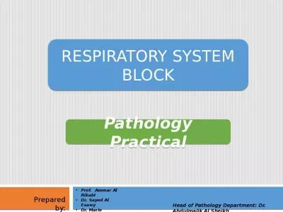 Pathology  Practical RESPIRATORY SYSTEM