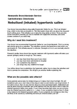 Your doctor has prescribed a drug called Hypertonic Saline for you. Th
