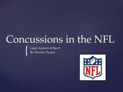 Concussions in the NFL Legal Aspects of Sport