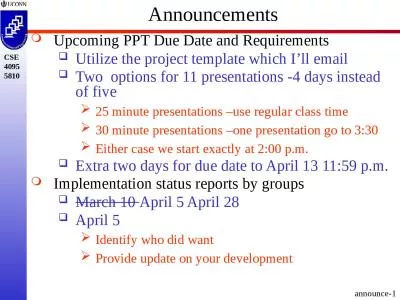 Announcements Upcoming PPT Due Date and Requirements