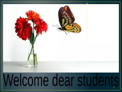 Welcome dear students 1 2
